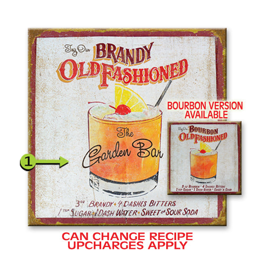 Customizable Vintage Sign- "Old Fashioned" (Brandy or Bourbon) 18x18